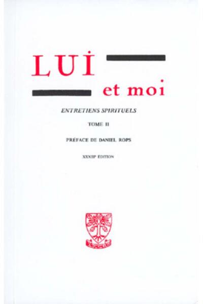 Picture of LUI ET MOI - ENTRETIENS SPIRITUELS - TOME 2