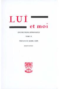 Picture of LUI ET MOI - ENTRETIENS SPIRITUELS - TOME 2