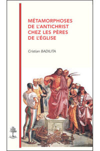 Picture of TH N116 - METAMORPHOSES DE L'ANTICHRIST CHEZ LES PERES DE L'EGLISE