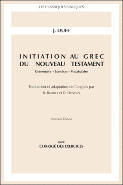 Image de INITIATION AU GREC DU NOUVEAU TESTAMENT