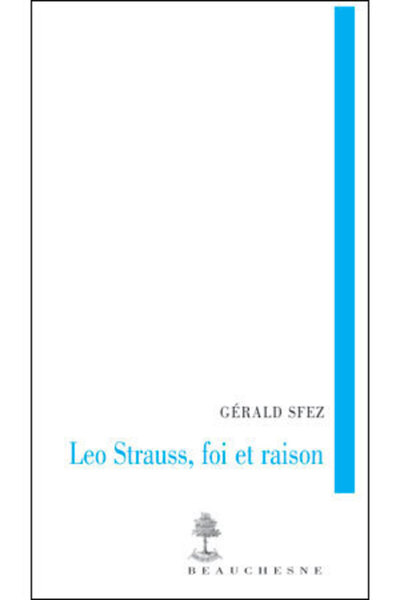 Picture of LEO STRAUSS, FOI ET RAISON