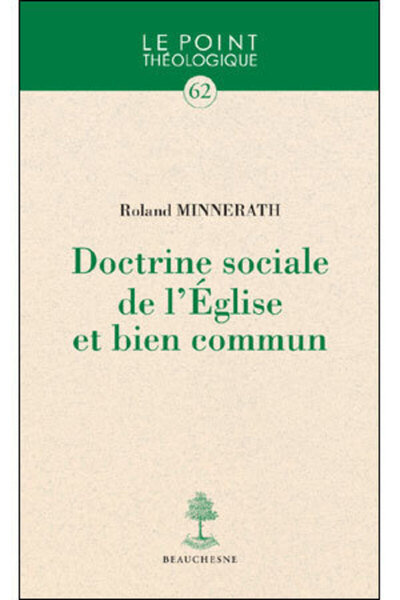 Picture of DOCTRINE SOCIALE DE L'EGLISE ET BIEN COMMUN