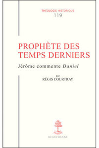 Picture of TH N119 - PROPHETE DES TEMPS DERNIERS - JEROMECOMMENTE DANIEL