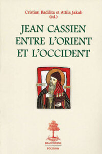 Image de JEAN CASSIEN ENTRE L'ORIENT ET L'OCCIDENT