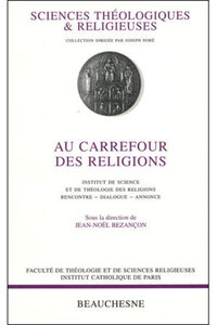 Image de AU CARREFOUR DES RELIGIONS - RENCONTRE, DIALOGUE,ANNONCE