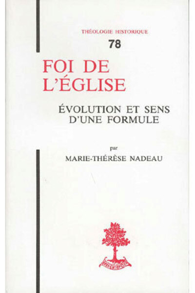 Image de TH N78 - FOI DE L'EGLISE - EVOLUTION ET SENS D'UNE FORMULE