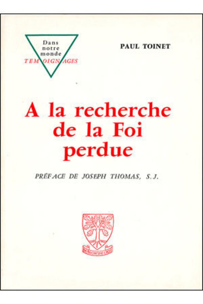 Picture of A LA RECHERCHE DE LA FOI PERDUE