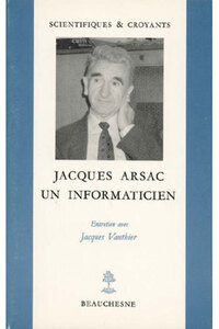 Picture of JACQUES ARSAC - UN INFORMATICIEN - ENTRETIEN AVECJACQUES VAUTHIER