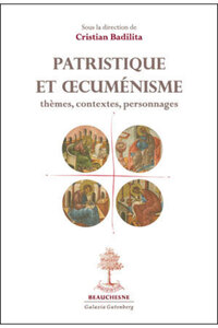 Picture of PATRISTIQUE ET OECUMENISME : THEMES, CONTEXTES, PERSONNAGES