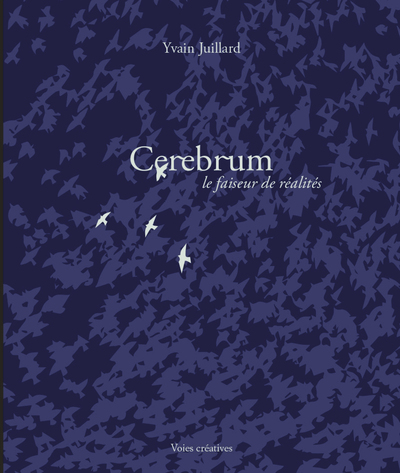 Picture of CEREBRUM - LE FAISEUR DE REALITES