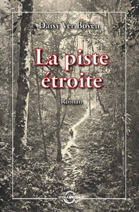 Image de La piste étroite
