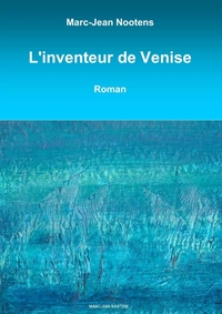 Picture of L'inventeur de Venise