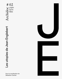 Picture of Archidoc #02 - Les utopies de Jean Englebert