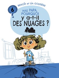 Picture of Mais Papa, pourquoi y a-t-il des nuages ?