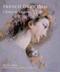 Picture of French Drawings Clouet to Seurat /anglais