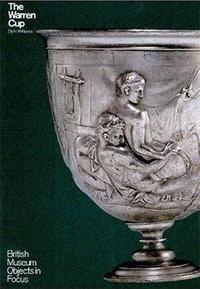 Picture of The Warren Cup (British Museum Objects in Focus) /anglais