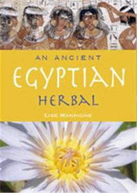 Image de Ancient Egyptian Herbal /anglais