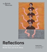 Image de Reflections: Contemporary Art of the Midle East and North Africa