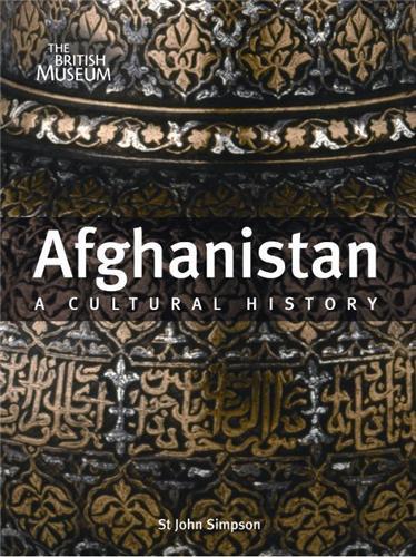 Picture of Afghanistan A Cultural History /anglais