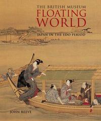 Picture of Floating World Japan in the Edo Period /anglais