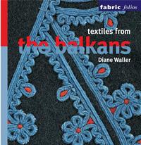 Picture of Textiles from the Balkans (fabric folios) /anglais