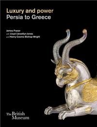 Image de Luxury and power Persia to Greece /anglais