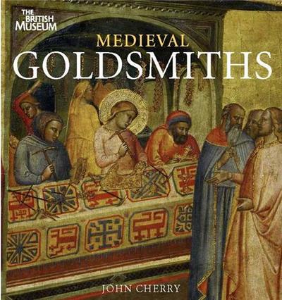 Picture of Medieval Goldsmiths /anglais