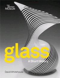 Picture of Glass A Short History /anglais