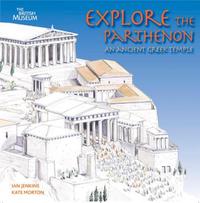 Image de Explore the Parthenon:An Ancient Greek Temple /anglais