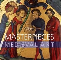 Picture of Masterpieces of Medieval Art (Hardback) /anglais