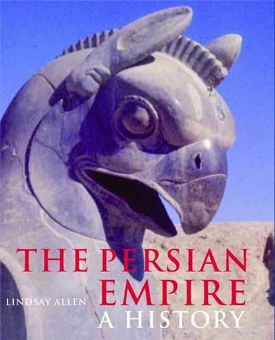 Image de The Persian Empire A History /anglais