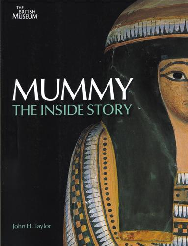 Picture of Mummy - The Inside Story (New ed.) /anglais