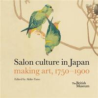 Picture of Salon culture in Japan making art, 1750 - 1900 /anglais