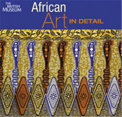 Picture of African Art in Detail /anglais