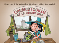 Image de CARABISTOUILLE ET LE DUNDEE CAKE