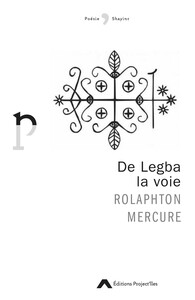 Picture of De Legba la voie