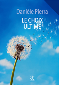 Image de Le Choix Ultime