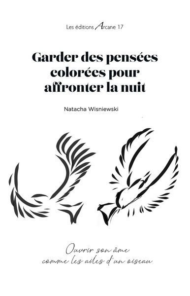 Picture of Garder des pensées colorées  pour affronter la nuit