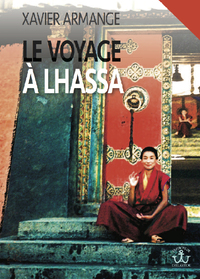 Image de Le Voyage à Lhassa