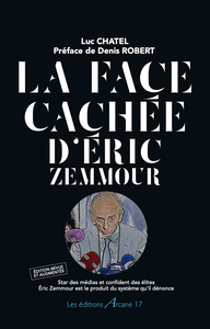 Picture of La face cachée d'Éric Zemmour