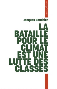 Picture of La bataille pour le climat est une lutte des classes
