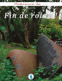 Picture of AMBIANCE de ... FIN DE ROUTE