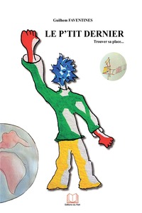 Image de Le p'tit dernier Trouver sa place...