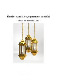 Picture of Sharia soumission, égarement et péché