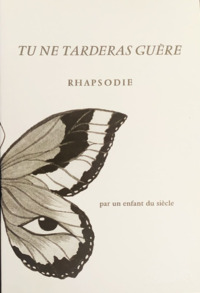 Picture of Tu ne tarderas guère