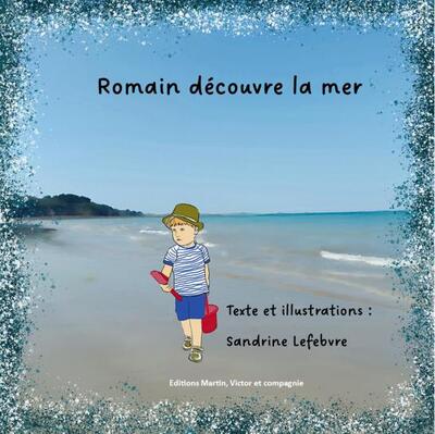 Image de Romain découvre la mer