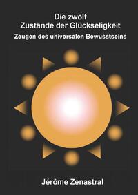 Picture of Die zwölf Zustände der Glückseligkeit