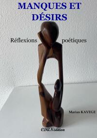 Picture of MANQUES ET DÉSIRS