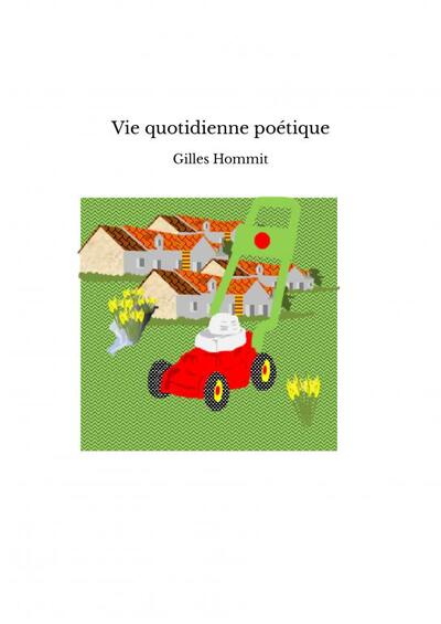 Picture of Vie quotidienne poétique