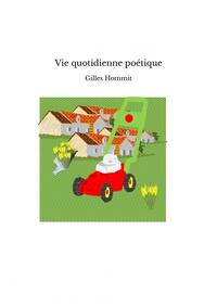 Picture of Vie quotidienne poétique
